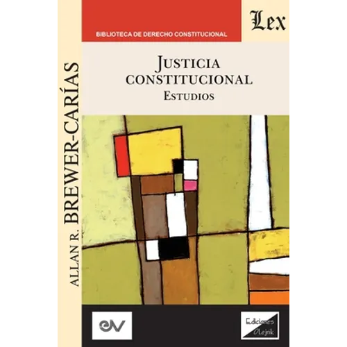 JUSTICIA CONSTITUCIONAL. Estudios
