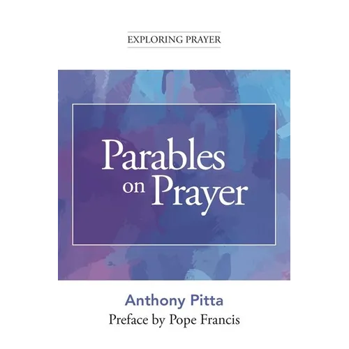Parables on Prayer