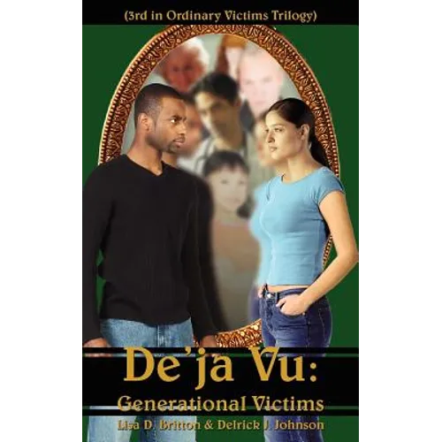 De'ja Vu: Generational Victims