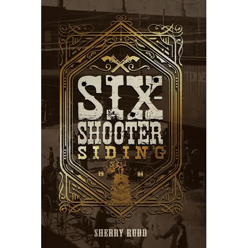 Six-Shooter Siding
