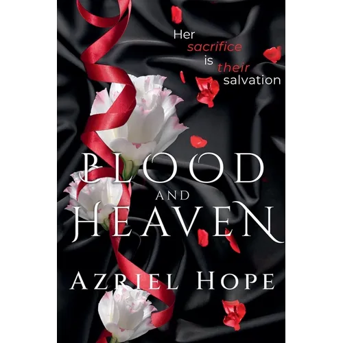 Blood and Heaven