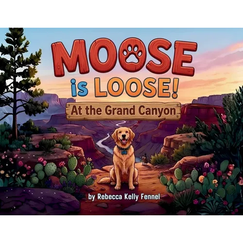 Moose is Loose at the Grand Canyon