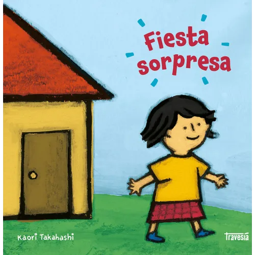 Fiesta Sorpresa / Birthday Surprise