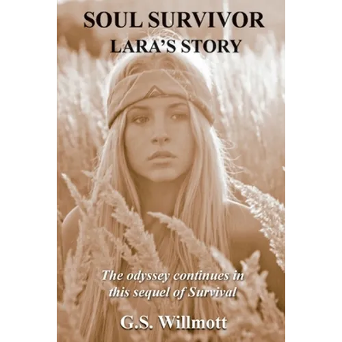 Soul Survivor: Lara's Story