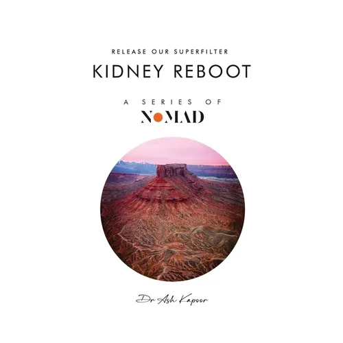 Kidney Reboot: Release Our Superfilter