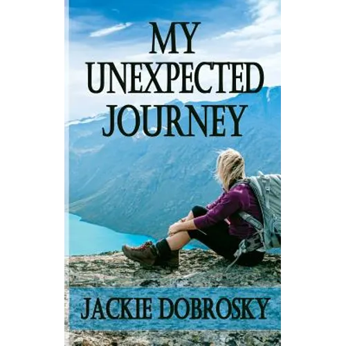 My Unexpected Journey