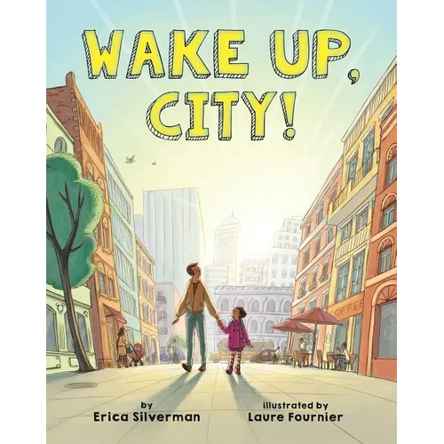 Wake Up, City!