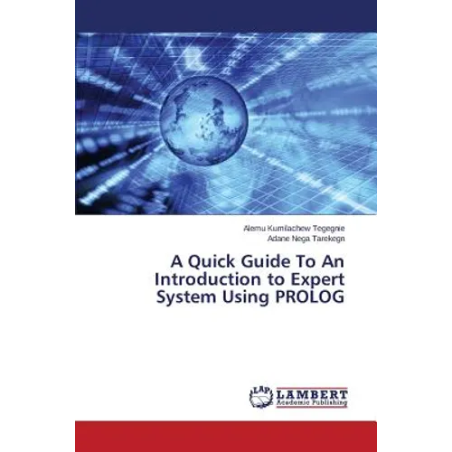 A Quick Guide To An Introduction to Expert System Using PROLOG