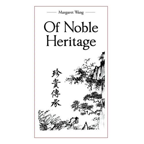 Of Noble Heritage