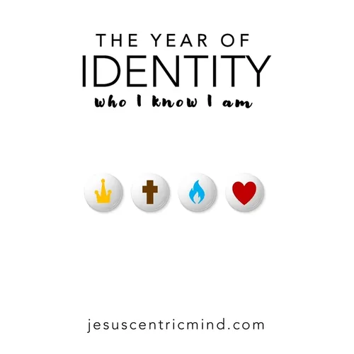 The Year of Identity: who I know I am