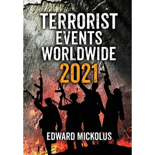 Terrorist Events Worldwide 2021