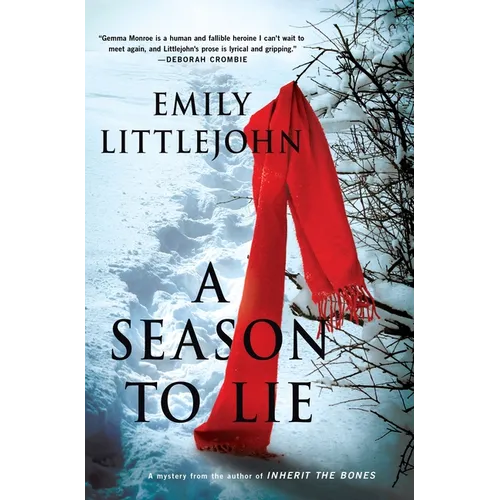 A Season to Lie: A Detective Gemma Monroe Mystery