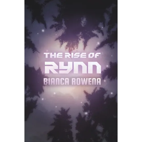 The Rise of Rynn