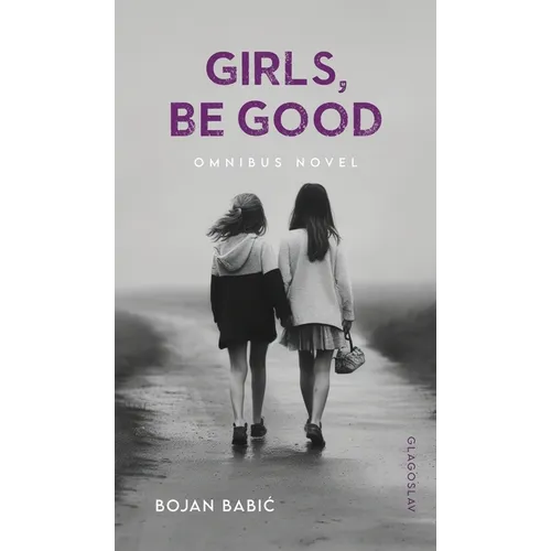 Girls, be Good