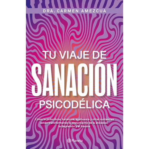 Tu Viaje de Sanación Psicodélica / Your Psychedelic Healing Journey