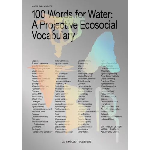 100 Words for Water: A Projective Ecosocial Vocabulary
