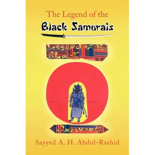 The Legend of the Black Samurais