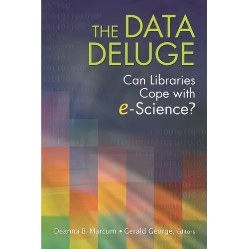 The Data Deluge: Can Libraries Cope with E-Science?
