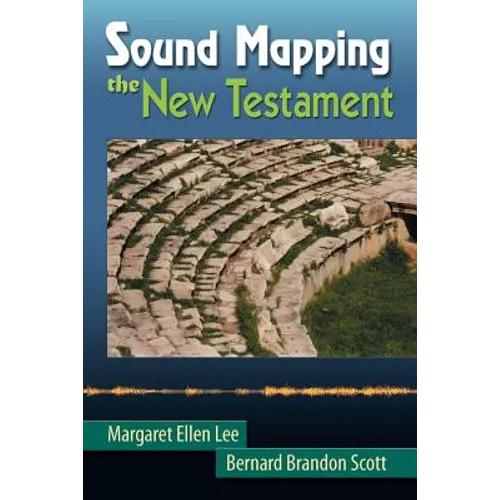 Sound Mapping the New Testament