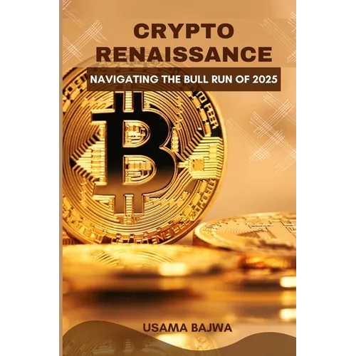 Crypto Renaissance: Navigating the Bull Run of 2025