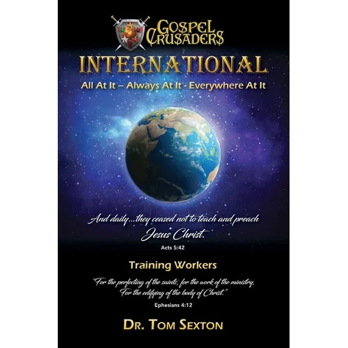 Gospel Crusaders International: Training Workers