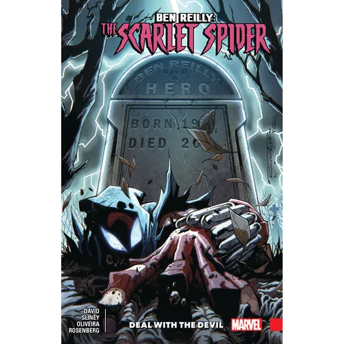 Ben Reilly: Scarlet Spider Vol. 5 - Deal with the Devil