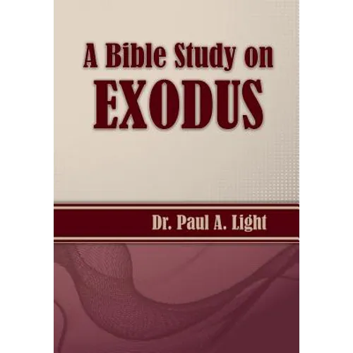 A Bible Study on Exodus