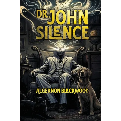 Dr. John Silence
