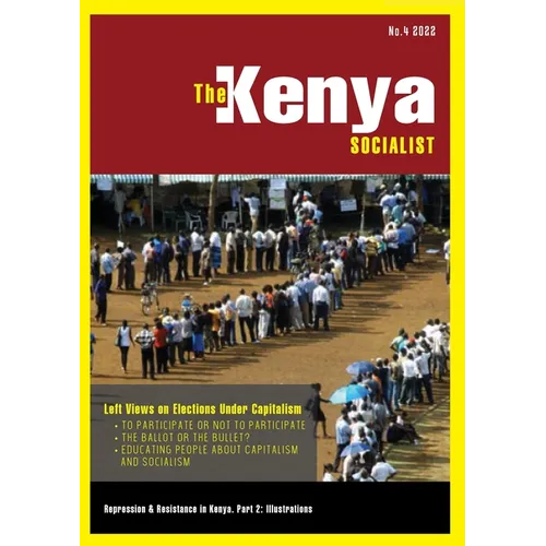 The Kenya Socialist Vol. 4