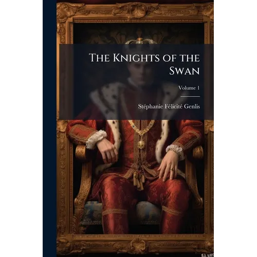 The Knights of the Swan