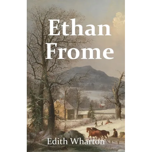 Ethan Frome