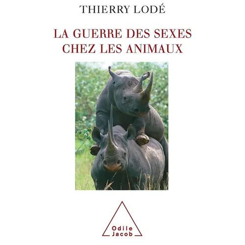 The War of the Sexes in the Animal Kindgom / La Guerre des sexes chez les animaux