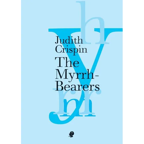 The Myrrh-Bearers