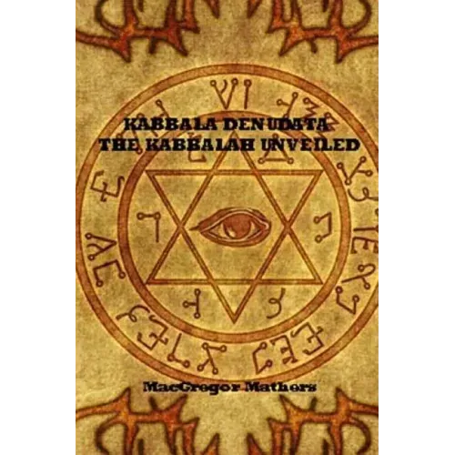 Kabbala Denudata The Kabbalah Unveiled