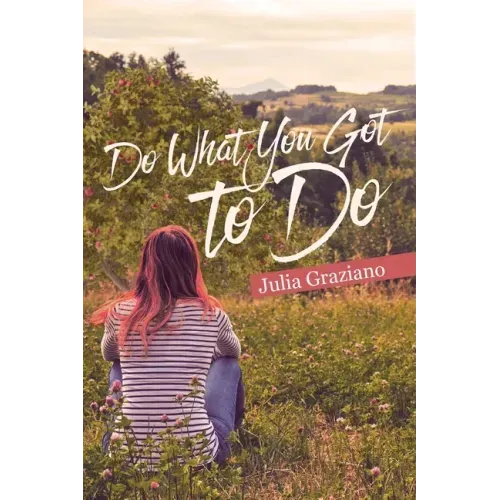Do What You Got to Do