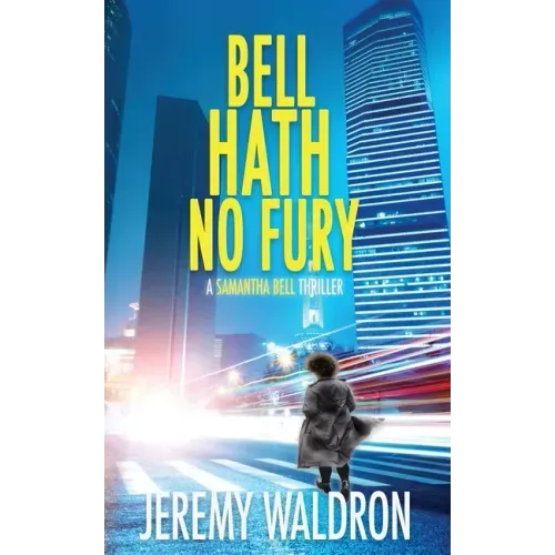 Bell Hath No Fury