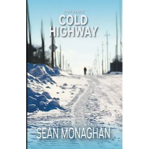 Cold Highway