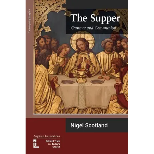 The Supper: Cranmer and Communion