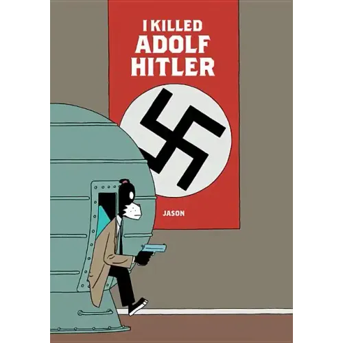 I Killed Adolf Hitler