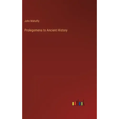 Prolegomena to Ancient History