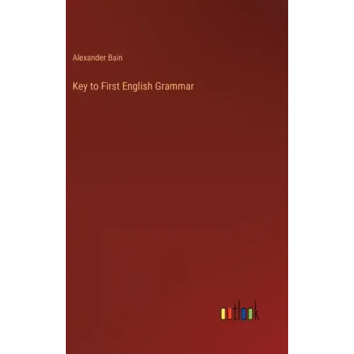 Key to First English Grammar