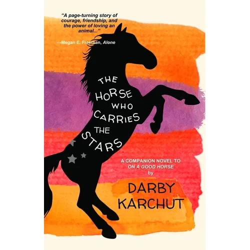 The Horse Who Carries the Stars