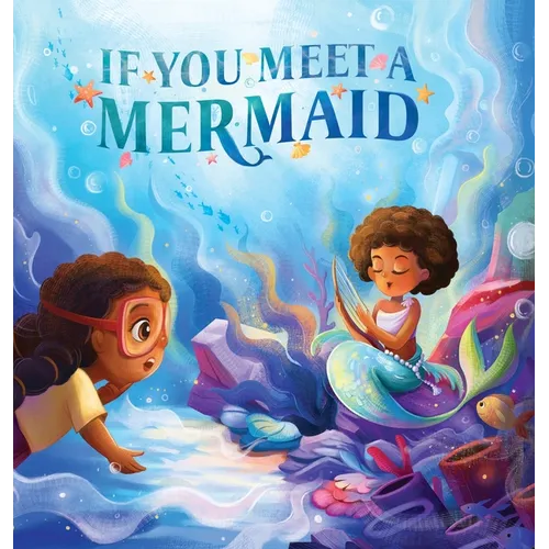 If You Meet a Mermaid