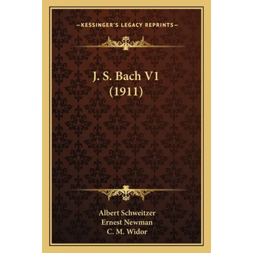 J. S. Bach V1 (1911)