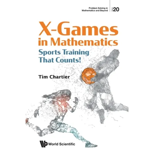 X Games in Mathematics: Sports Training That Counts!