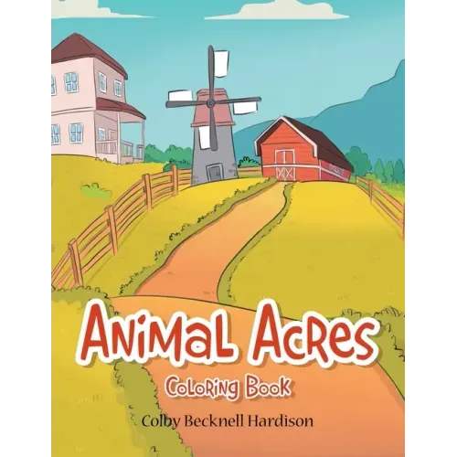 Animal Acres: Coloring Book