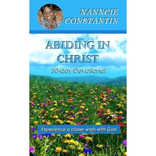 Abiding in Christ: 30-day Devotional