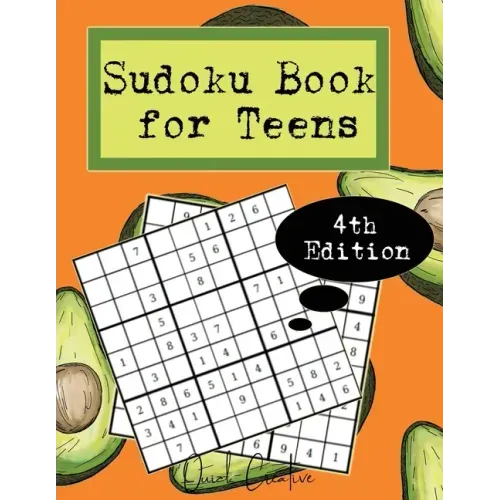 Sudoku Book For Teens 4th Edition: Easy to Medium Sudoku Puzzles Including 330 Sudoku Puzzles with Solutions, Avocado Edition, Great Gift for Teens or