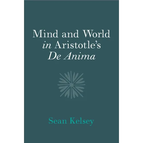 Mind and World in Aristotle's De Anima