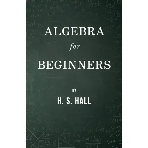 Algebra for Beginners